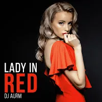 Dj Aurm — Lady In Red — обложка